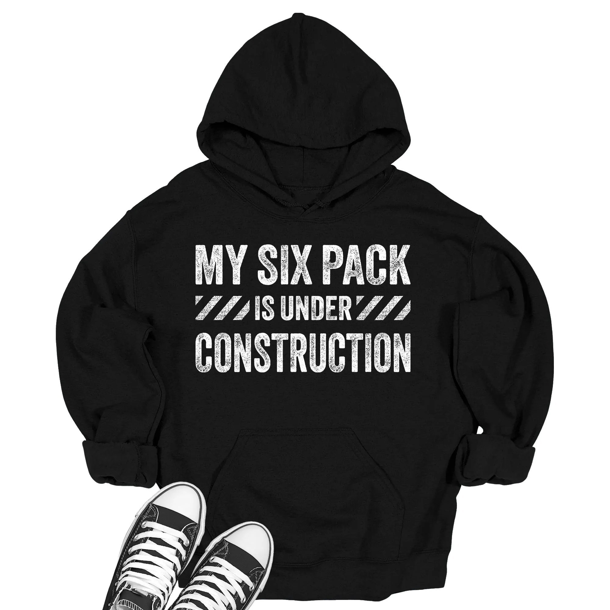 Men's My Six Pack Is Under Construction Hoodie